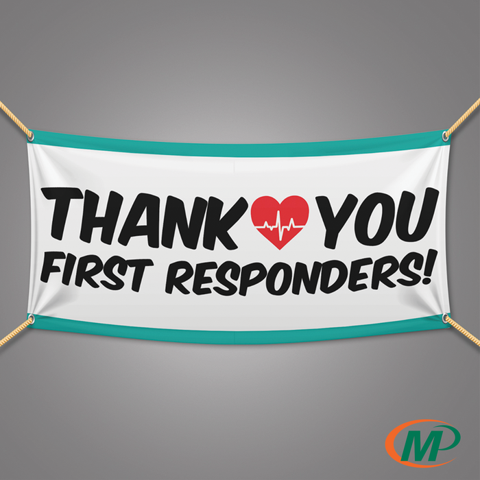 Thank You First Responders Banner | 6ft wide by 3ft tall
