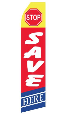 Stop Save Here Feather Flag | Stock Design - Minuteman Press formely La Luz Printing Company | San Antonio TX Printing-San-Antonio-TX