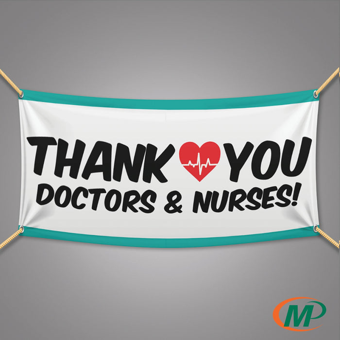 Thank You Nurses and Doctors Banner | Appreciation Banner | San Antonio Minuteman Press TX