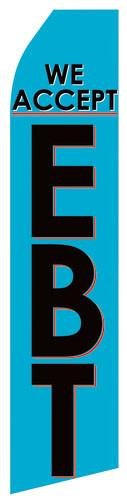 We Accept EBT Feather Flags | Stock Design - Minuteman Press formely La Luz Printing Company | San Antonio TX Printing-San-Antonio-TX